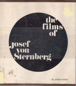 The Films of Josef Von Sternberg