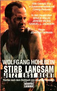 Stirb Langsam Jetzt Erst Recht