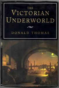 The Victorian Underworld