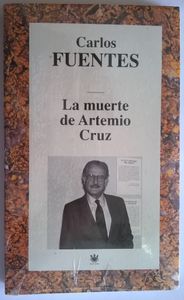 La Muerte de Artemio Cruz