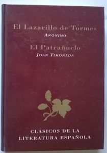 El Lazarillo de Tormes / El Patrañuelo