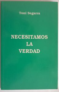 Necesitamos la Verdad