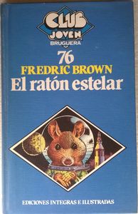 El Ratón Estelar