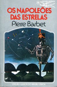 Os Napoleões das Estrelas