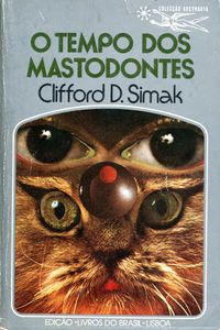 O Tempo dos Mastodontes