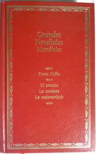 El Proceso / La Condena / La Metamorfosis