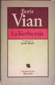 La Hierba Roja