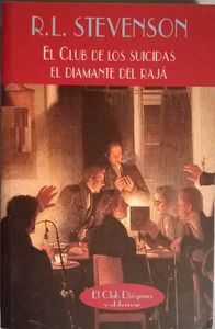 El Club De Los Suicidas  / El Diamante Del Raja