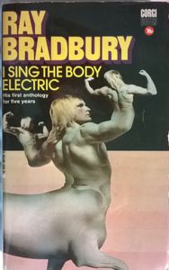 I Sing The Body Electric