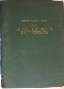 La Vuelta Al Mundo De Un Novelista