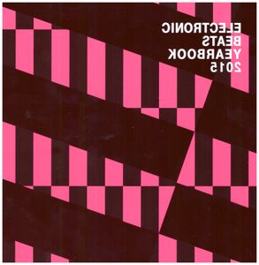 Electronic Beats Yearbook 2015