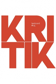 Testcard #25 Kritik