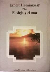 El Viejo Y El Mar