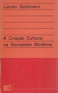 A Criação Cultural Na Sociedade Moderna
