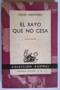 El Rayo Que No Cesa