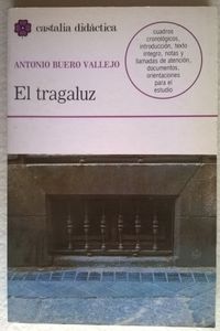 El Tragaluz
