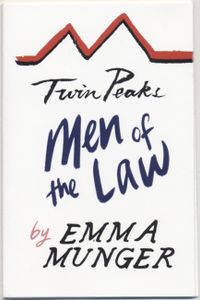 Twin Peaks Men of the Law