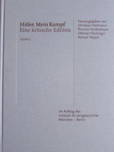 Hitler, Mein Kampf. Eine kritische Edition