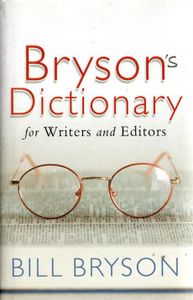 Bryson's Dictionary for Writers and Editors