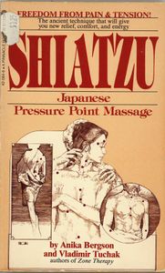 Shiatzu: Japanese Pressure Point Massage