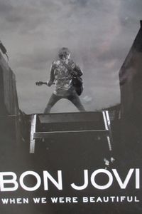 Bon Jovi: When We Were Beautiful