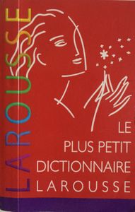 Le Plus Petit Dictionnaire Larousse