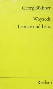 Woyzeck. Leonce und Lena