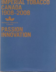 Imperial Tobacco Canada 1908 - 2008