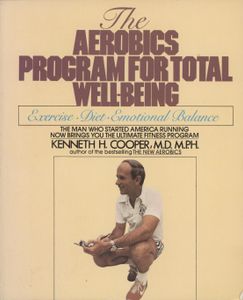 The Aerobics Program for Total Well-Being