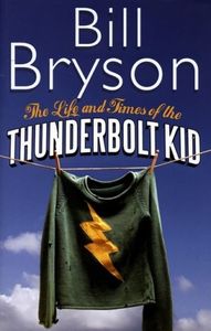 The Life and Times of the Thunderbolt Kid