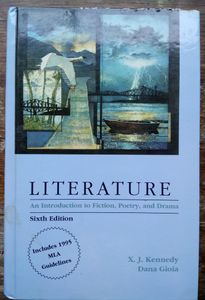 Literature: An Introduction to Fiction, Poetry, and Drama, Sixth Edition