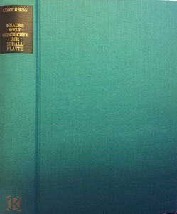 Knaurs Weltgeschichte der Schallplatte