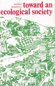 Toward An Ecological Society
