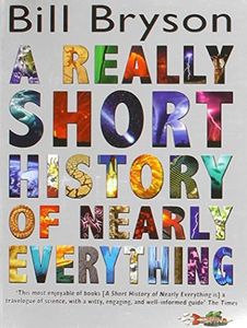 A Really Short History of Nearly Everything