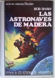 Las Astronaves De Madera