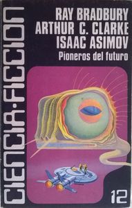 Pioneros Del Futuro