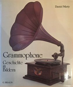 Grammophone - Geschichte in Bildern