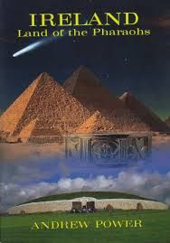 Ireland: Land of the Pharaohs