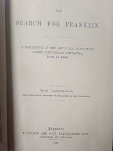 The Search for Franklin: A Narrative of the American Expedition under Lieutenant Schwatka