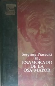 El Enamorado De La Osa Mayor