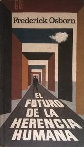 El Futuro De La Herencia Humana