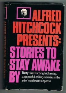 Alfred Hitchcock Presents: Stories To Stay Awake By