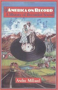 America On Record: A History of Recorded Sound