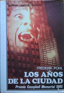 Los Años De La Ciudad