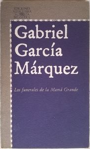 Los Funerales De Mamá La Grande
