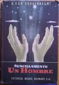 Sencillamente Un Hombre