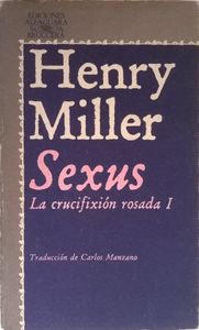 Sexus (La Crucifixión Rosada I)