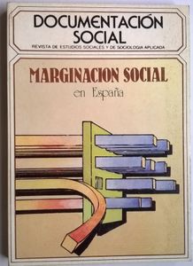 Documentación Social / Marginación Social En España