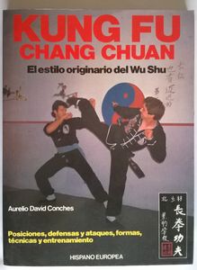 Kung Fu Chang Chuan / Estilo Originario Del Wu Shu