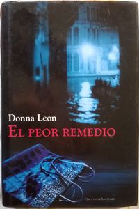 El Peor Remedio